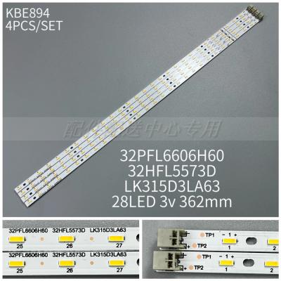 4PCS x LED Backlight Strip for 32INCH 32PFL6606H60 32HFL5573D LK315D3LA63 28Leds 362MM 3V