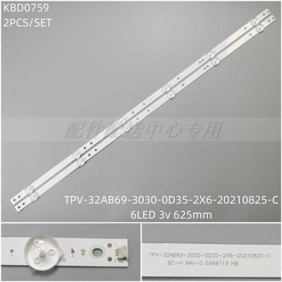 2PCS x LED Backlight Strip for 32PHG5813 32S5295 TPV-32AB69-3030-0D35-2X6 TPV-32ABZ2-3030-0D35-2X6 6Leds 625MM