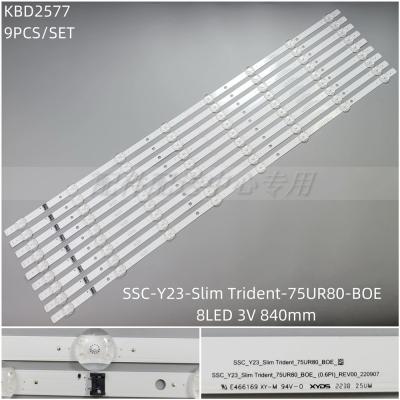 9PCS x LED Backlight Strip for 75INCH SSC-Y23-Slim Trident-75UR80-BOE 8Leds 840mm 3v