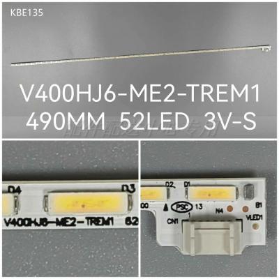 40 inch V400HJ6-ME2-TREM1 LED Backlight Lamp Strip for TV Monitor LCD-40V3A M00078 N31A51P0A N31A51POA V400HJ6-LE8 490mm 52 LEDs